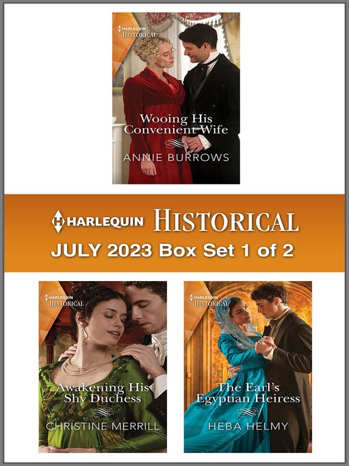 Title details for Harlequin Historical July 2023--Box Set 1 of 2 by Annie Burrows - Available